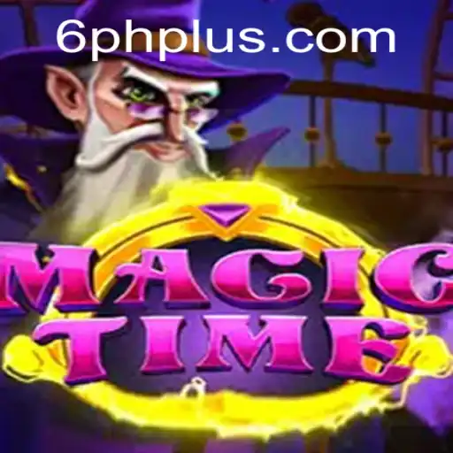 Exploring the Enchanting World of MagicTime and the 6ph Adventure