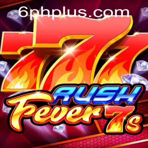 The Exciting World of RushFever7s: A Comprehensive Overview